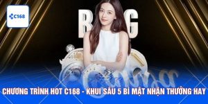 chương trình hot C168